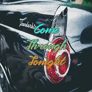 Picture for song 'Come Through Tonight' by artist 'Anac On The Beat'