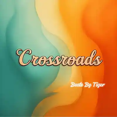 Picture for song 'Crossroads' by artist 'Beats By Tiger'