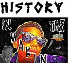Picture for song 'History In The Making' by artist 'Da Realist Ever'