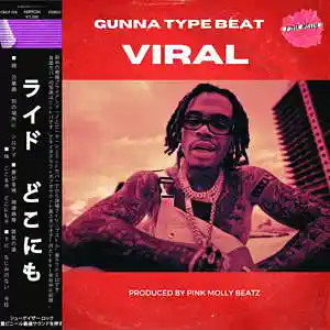 Picture for song 'VIRAL - BUY 1 GET 1 FREE - GUNNA TYPE BEATS' by artist 'PINK MOLLY BEATZ'