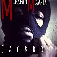 Picture for song 'McHaney Maafia Jackboy' by artist 'C1N Entertainment'