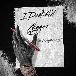Picture for song 'Cw Da Youngblood x Envy.P - I Don't Feel Niggas' by artist 'Envy.P'
