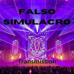Picture for song 'Transmission' by artist 'Falso Simulacro'