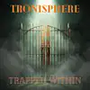 Picture for song 'Hidden Hand' by artist 'Tronisphere'