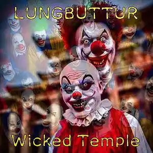 Picture for song 'Wicked Temple' by artist 'lungbuttur'