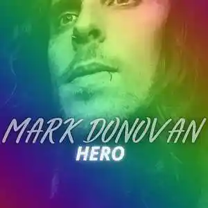 Picture for song 'HERO' by artist 'Mark Donovan'