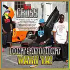 Picture for song 'Don't Say I Didn't Warn Ya!' by artist 'The Last Eighth'