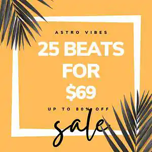 Picture for song 'ASTRO VIBES 25 BEATS FOR $69' by artist 'TSH'