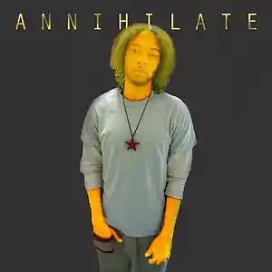 Picture for song 'Annihilate ( b*** )' by artist 'BM Illustrious'
