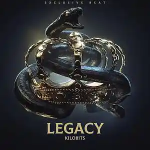 Picture for song 'LEGACY' by artist 'Kilobits Production'