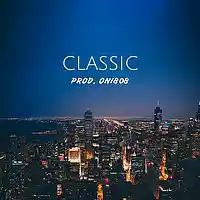 Picture for song 'Classic (prod. ONI)' by artist 'ONI'