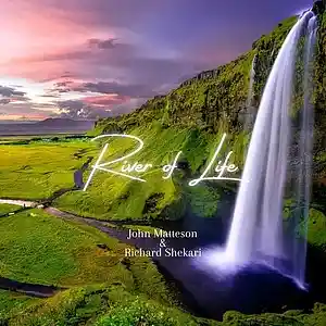 Picture for song 'River Of Life' by artist 'John Matteson'