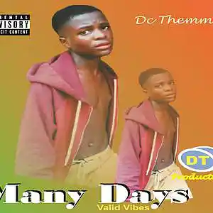 Picture for song 'Dc Themmie Many Days 230' by artist 'DC Themmie'