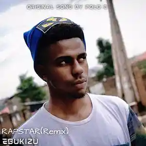 Picture for song 'RAPSTAR (remix)' by artist 'EBUKIZU'