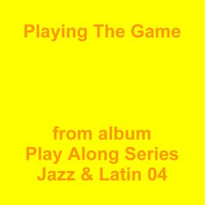 Picture for song 'Playing The Game' by artist 'Jean-Marc Lozach'