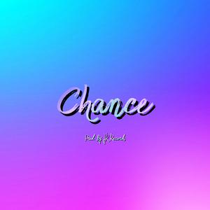 Picture for song 'Chance' by artist 'JR Records Official'