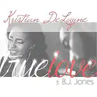 Picture for song 'True Love' by artist 'Kristian DeLayne'