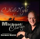 Picture for song 'O Holy Night' by artist 'Michael Claridge'