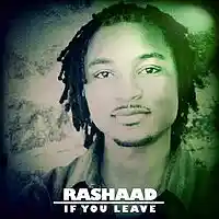 Picture for song 'If You Leave' by artist 'RASHAAD CARLTON'