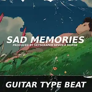 Picture for song 'Guitar Type Beat - Sad Memories' by artist 'Skyscraper Seven'