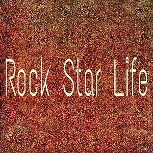 Picture for song 'rock star life' by artist 'Adron Got Hits'