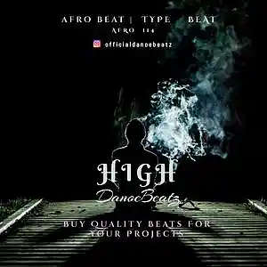Picture for song 'HIGH' by artist 'DanoeBeatz'