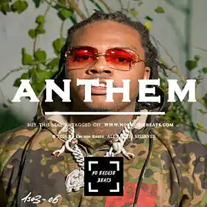 Picture for song 'Gunna "Anthem" BUY 2 GET 1 FREE' by artist 'No Excuse Beats'