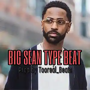 Picture for song 'Big Sean Type Beat "Birth"' by artist 'TooReal'