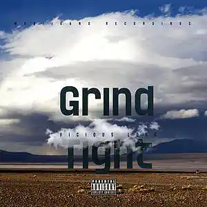 Picture for song 'GRIND TIGHT -Vicious Loco ( ON THE HUSTLE ) EP' by artist 'Vicious Loco'