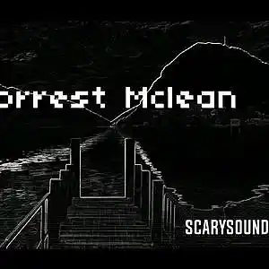 Picture for song 'Forrest Mclean' by artist 'ScarySoundBeatz'