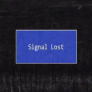 Picture for song 'Signal Lost' by artist 'kalt kappi'