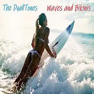 Picture for song 'Waves and Bikinis (Instrumental)' by artist 'The DyallTones'