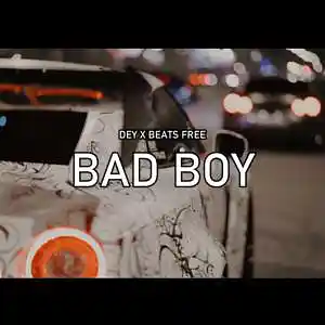 Picture for song 'BAD BOY' by artist 'Dey x'
