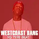 Picture for song 'Westcoast Bang - YG type beat' by artist 'maseedproductions'