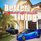 Picture for song 'Better Living' by artist 'Self Serve Entertainment'