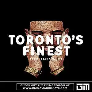 Picture for song 'TORONTO'S FINEST - Drake Type Beat' by artist 'Giana Major'