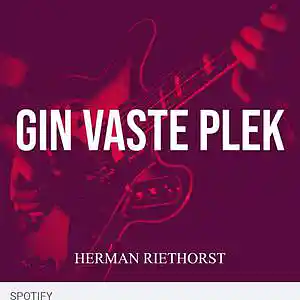 Picture for song 'Herman Riethorst - Gin vaste plek(1)' by artist 'Herman Riethorst'