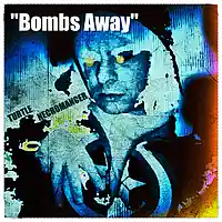 Picture for song 'Bombs Away' by artist 'Turtle Necromancer'