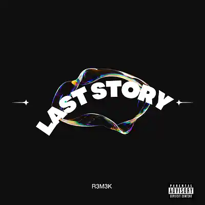 Picture for song 'LAST STORY' by artist 'R3M3K'