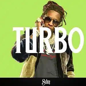 Picture for song 'FREE DL - Turbo (BUY 1 GET 2 FREE)' by artist 'SdotFire'