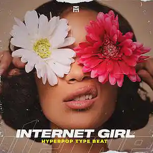 Picture for song 'Internet Girl' by artist 'TEDYSTER'