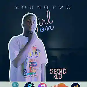 Picture for song 'Send 4u' by artist 'Youngtwo'