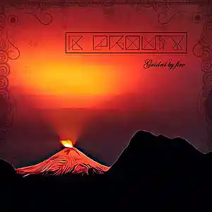 Picture for song 'Guided By Fire' by artist 'K prouty'