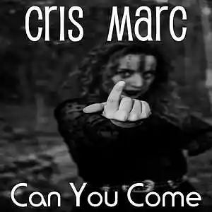 Picture for song 'Can You Come ft I Manic Alice' by artist 'Cris Marc'