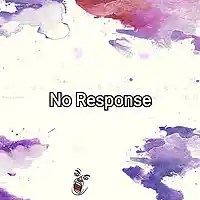 Picture for song 'No Response ' by artist 'MOE U DID IT AGAIN'