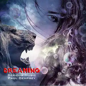 Picture for song 'Dreaming feat. Paul Dempsey' by artist 'Serious-Music (Germany)'