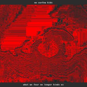 Picture for song 'when night falls i retread in my steps' by artist 'No Curfew Kids'