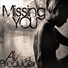 Picture for song 'Missing You -Slow R&B Type-' by artist 'AV Tha Producer'