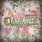 Picture for song 'CASH (Crem 2k) - BIG Nige feat Aristotle the Great' by artist 'BAY WEAREA MUSIC GROUP'