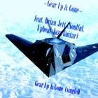 Picture for song 'Gear Up & Gone' by artist 'Brian Jett'